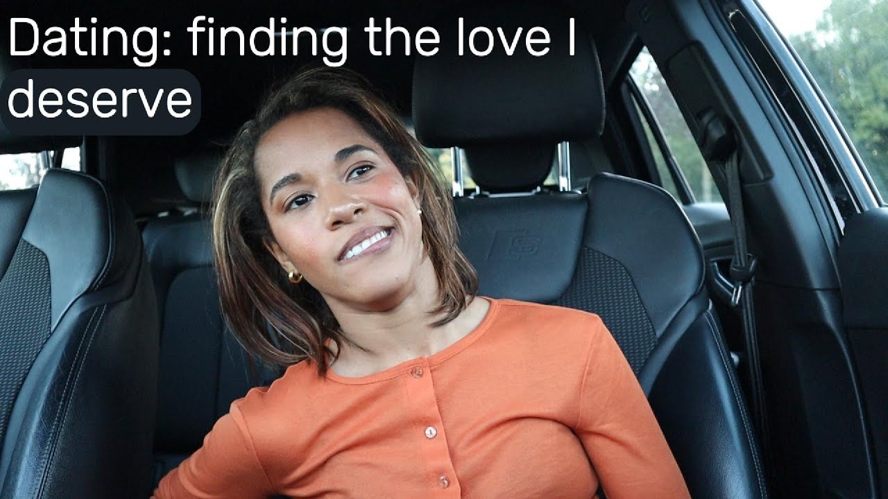 Dating: Finding the love I deserve // EP 40