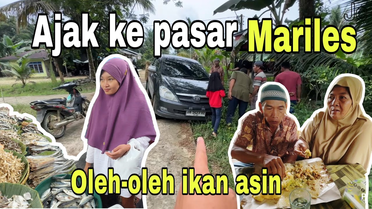 AJAK ORANG TUA KELILING PASAR MARILES⁉️ DAN AJAK MAKAN DI TEMPAT YANG ENAK 