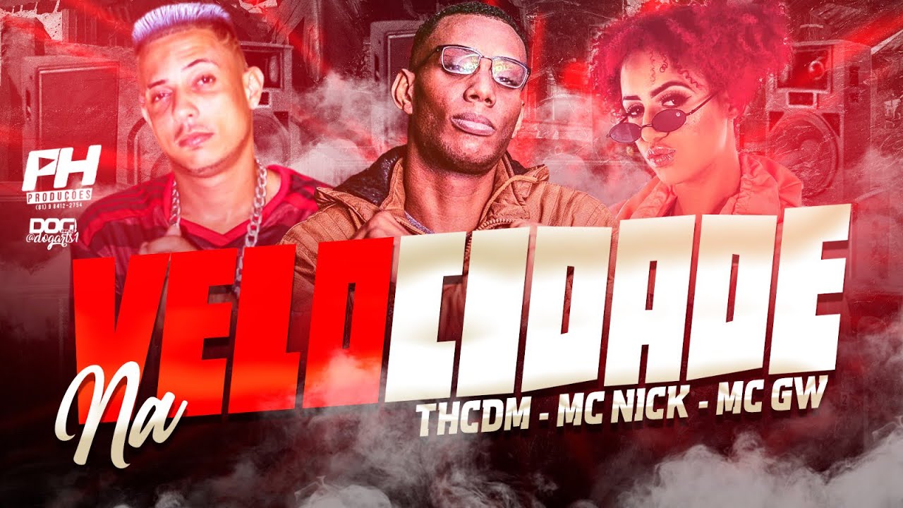 TH CDM & MC NICK E MC GW - TODA SAFADINHA / NA VELOCIDADE