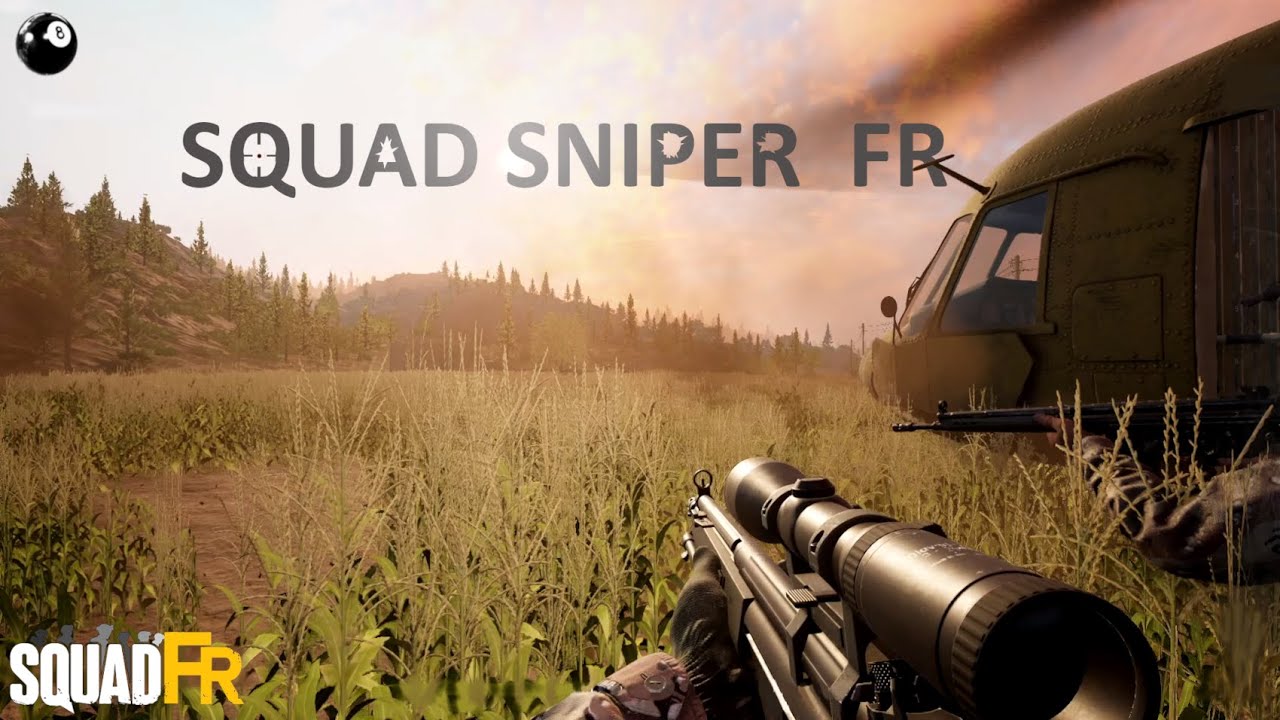 Infiltration, Ascencion, Suppression - SQUAD Gameplay FR - Sniper