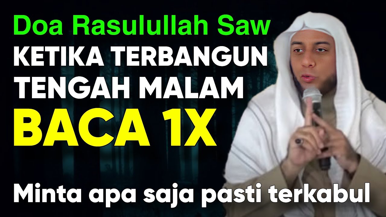 Jika Terbangun Tengah Malam Baca 1x Doa Ini ,Semua Dikabulkan Allah- Waktu Paling Mustajab
