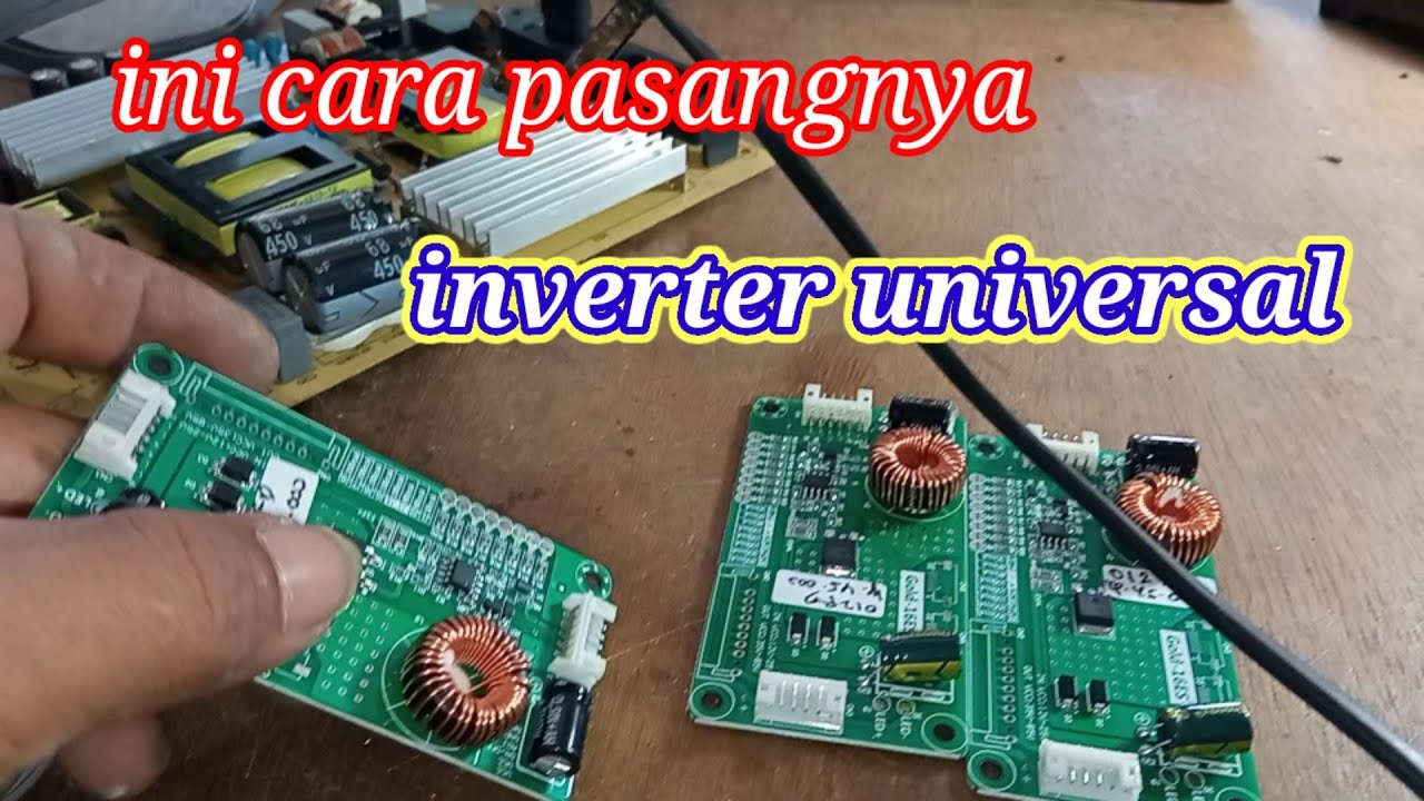 CARA PASANG MODUL INVERTER UNIVERSAL TV LED. MODIFIKASI MODUL INVERTER LED. VLOG : 88