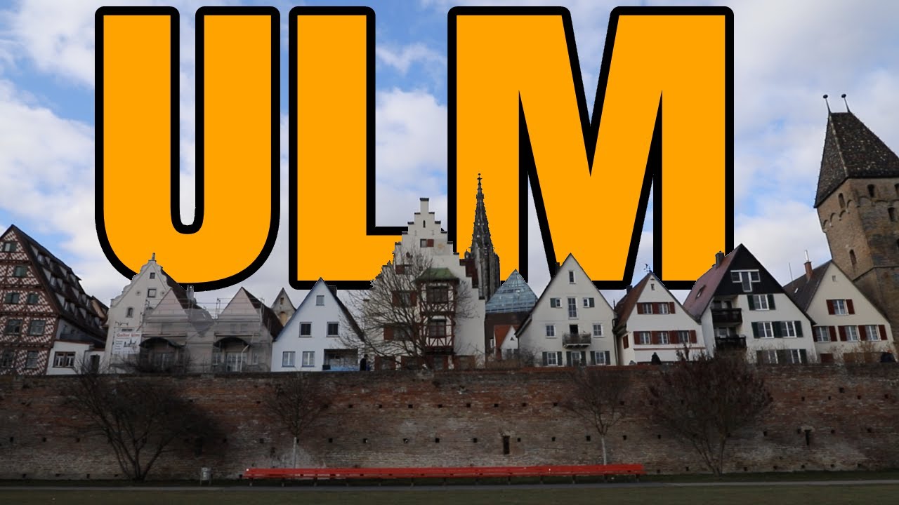 Ulm, Germany - Quick Travel Guide