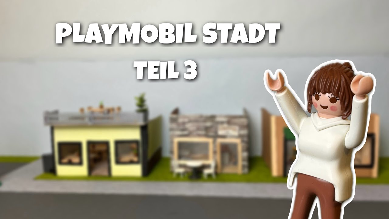 Große PLAYMOBIL STADT Basteln & Aufbauen 🏘️ TEIL 3