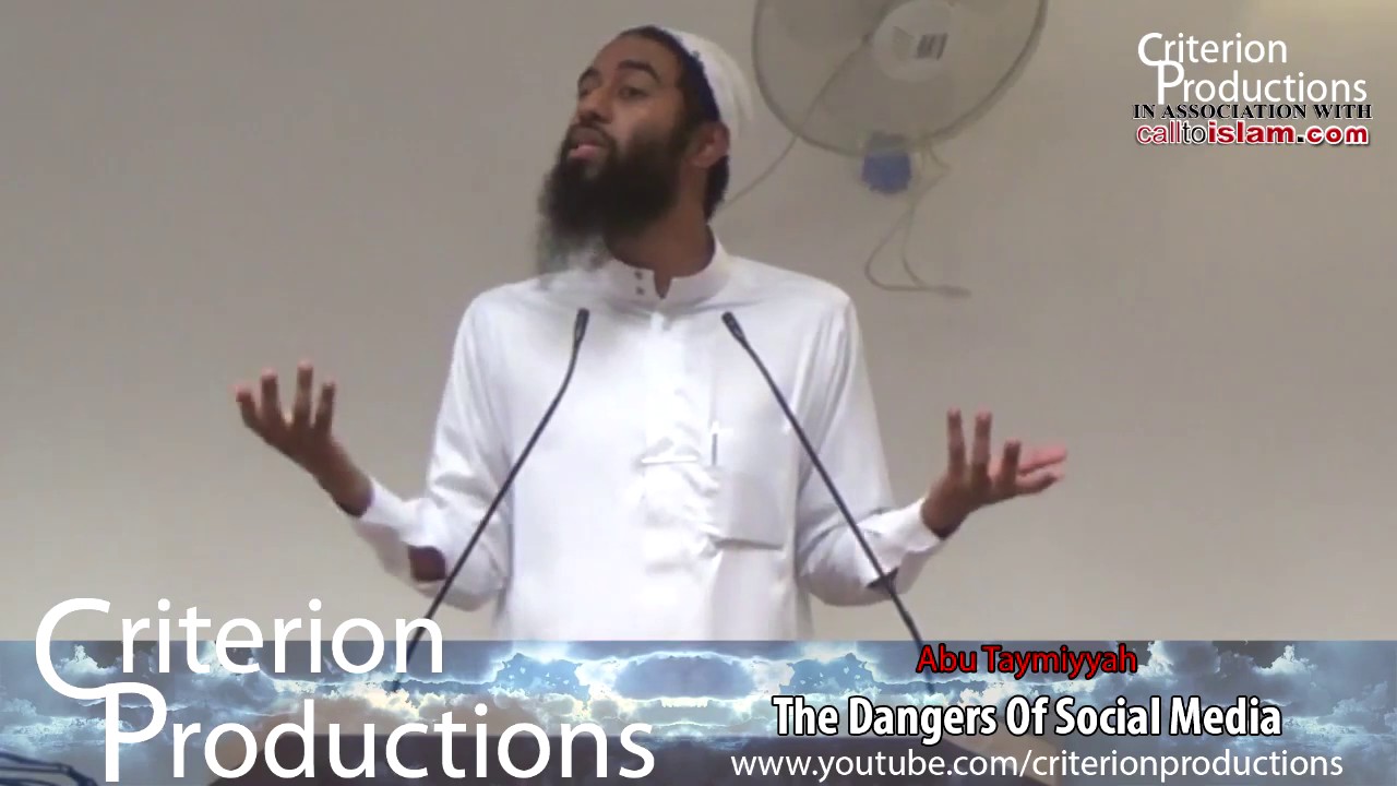 KHUTBAH -SOCIAL MEDIA OR CORRUPTION MEDIA - Ustadh Abu Taymiyyah