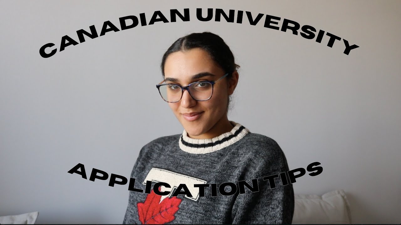 CANADIAN UNIVERSITY APPLICATION TIPS / PROCESS / GUIDE | DOSE OF YASMEEN