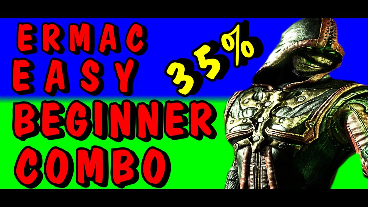 Mortal Kombat X - Ermac - EASY Beginner Combo Tutorial - Master Of Souls