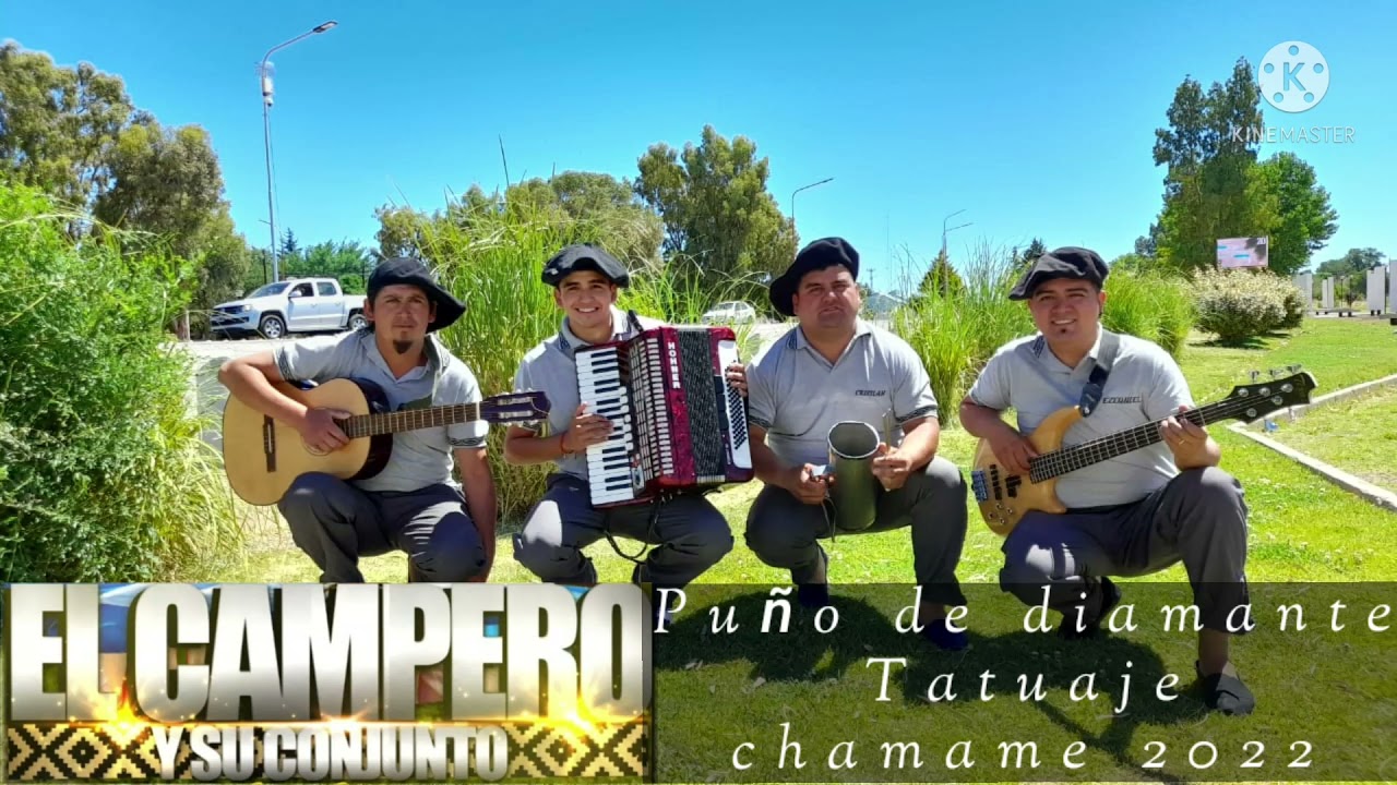 EL CAMPERO Y SU CONJUNTO 2022 Pu&ntilde;o de diamante -Tatuje CHAMAME