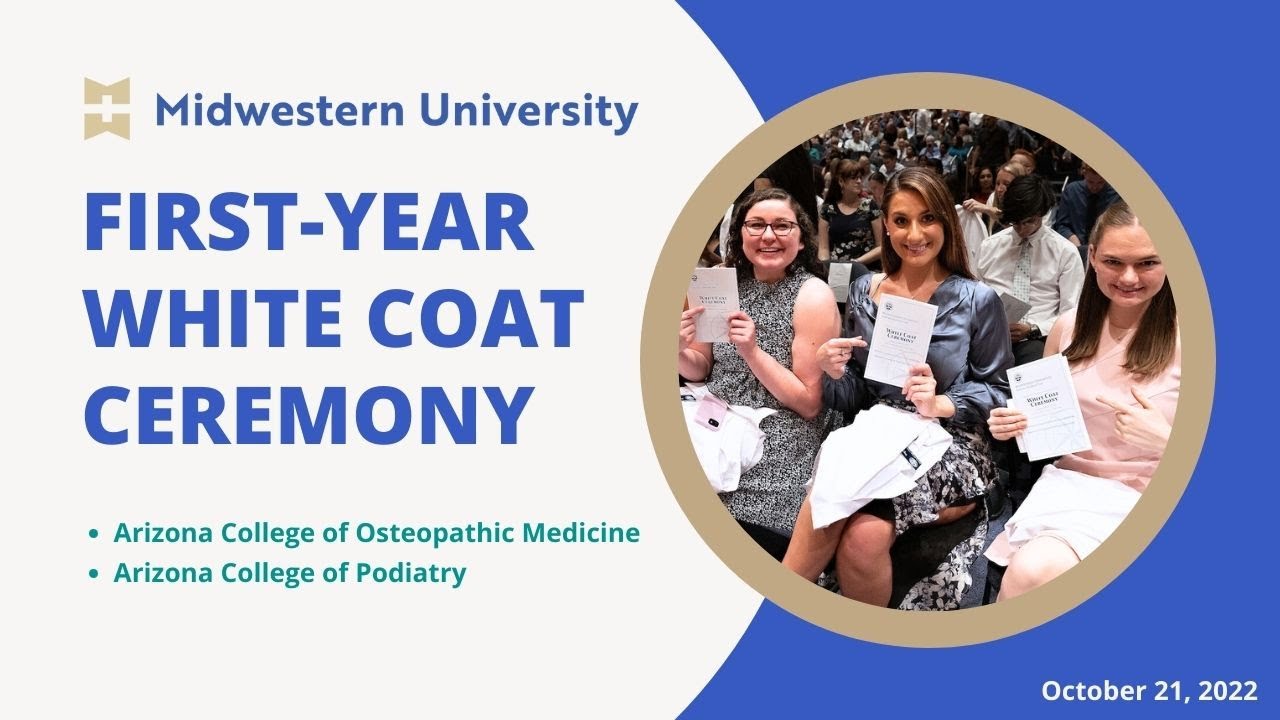 White Coat Ceremony #1 | October 21, 2022 | Glendale, AZ