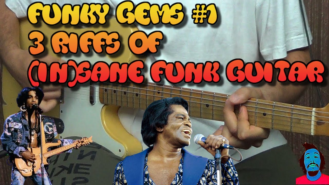 Funky Gems - 3 Riffs of funk guitar - #1 James Brown, Prince and more..