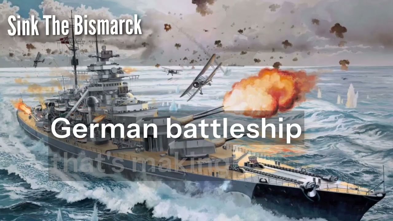 Sink The Bismarck  cover karaoke