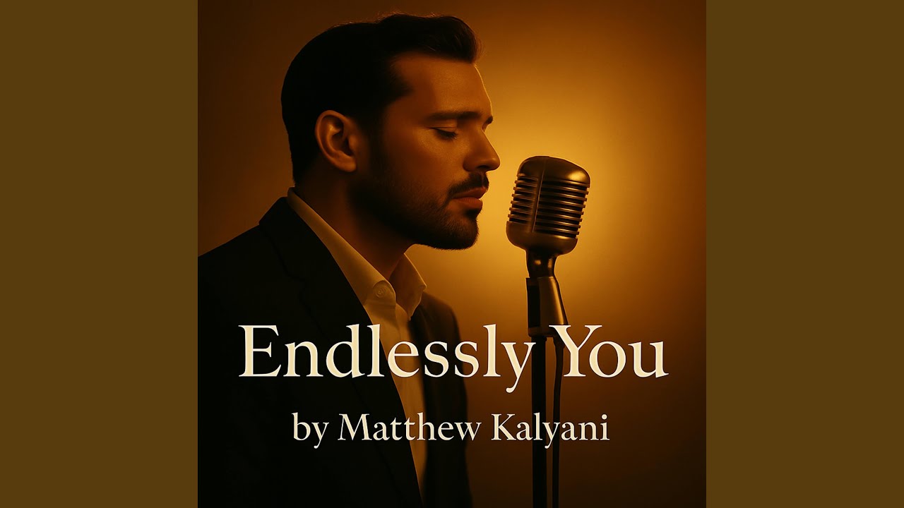Endlessly You