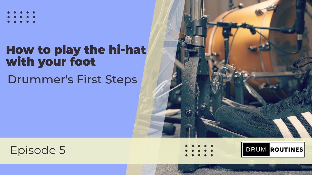 Better hi-hat control starts with your foot | Do this for cleaner hi-hat sound [Episode 5]