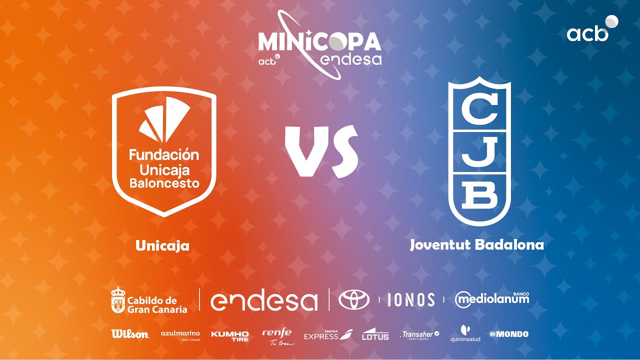 🔴 DIRECTO: Unicaja Andalucía - Joventut Badalona  | Minicopa Endesa Gran Canaria 2025