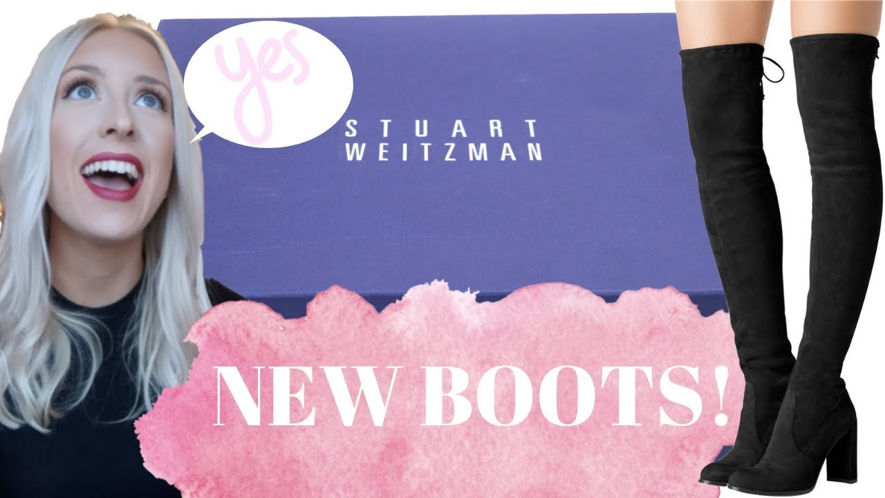 UNBOXING & TRY ON | STUART WEITZMAN HILINE OTK BOOTS