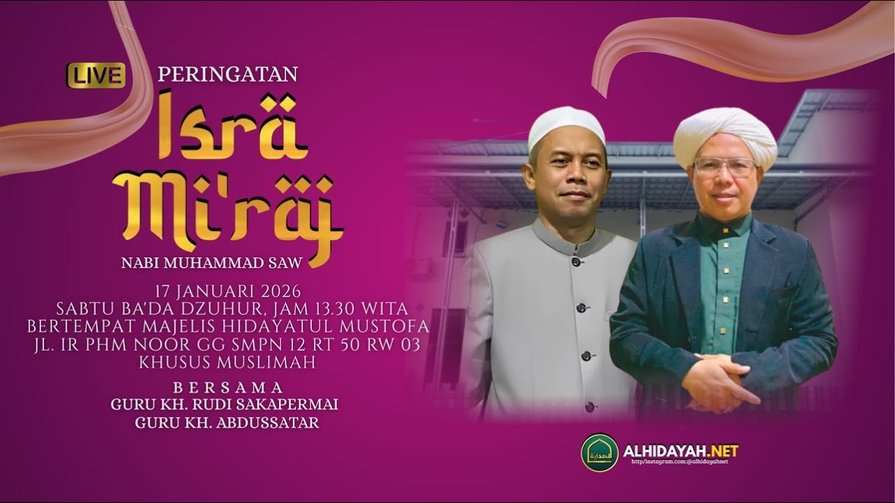 Siaran langsung Hidayah musthofa Pelambuan PERINGATAN ISRA MI'RAJ  (Bersama Guru H.Rudi )