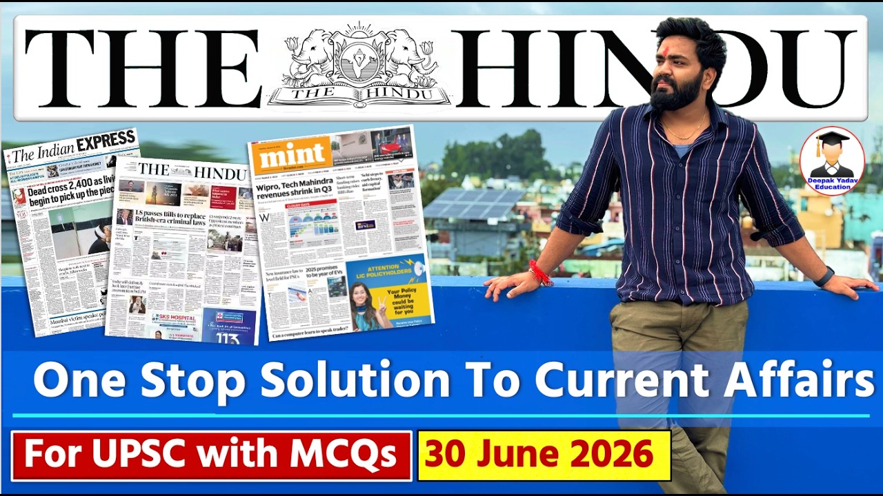 The Hindu Analysis Today | 30 June 2026 | The Hindu Newspaper Analysis | Daily Current Affairs