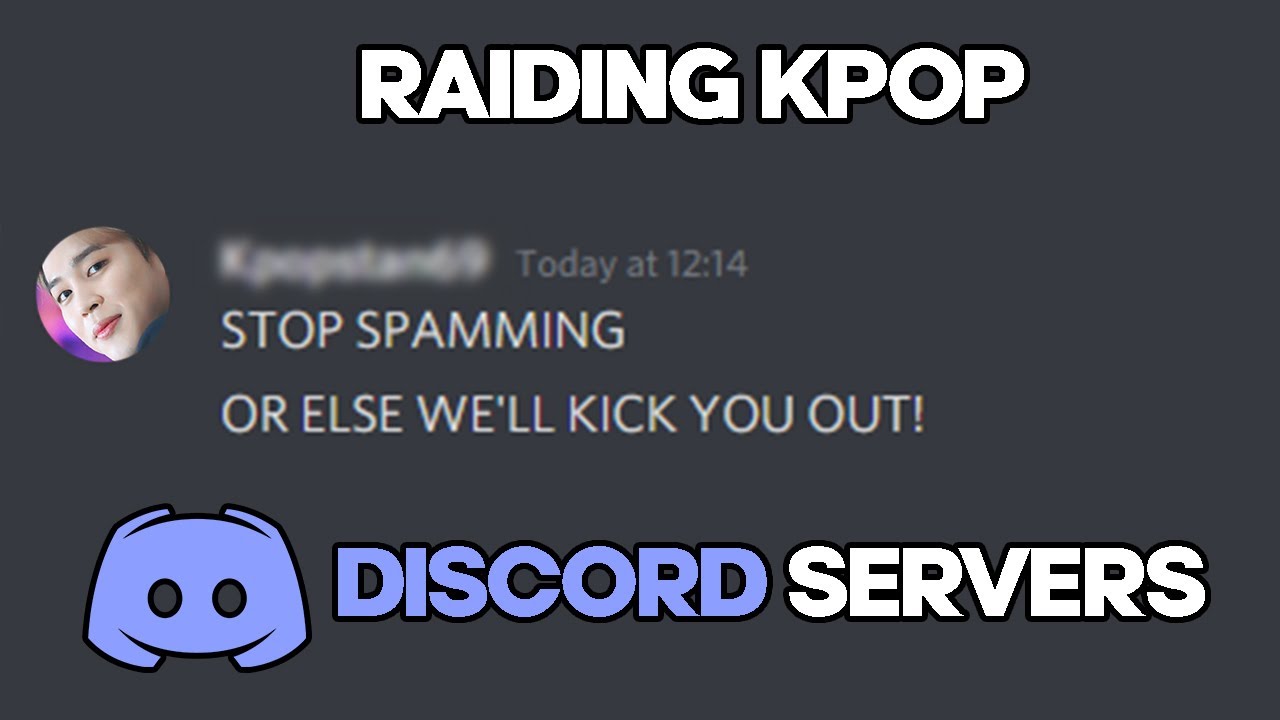 RAIDING KPOP DISCORD SERVERS