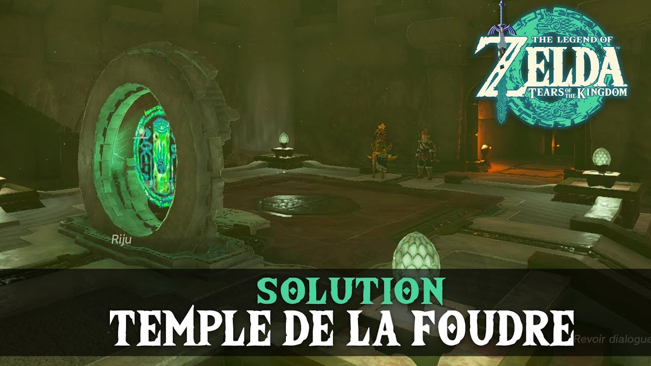 Zelda Tears of the Kingdom - Solution du TEMPLE DE LA FOUDRE (Riju) Accumulateurs