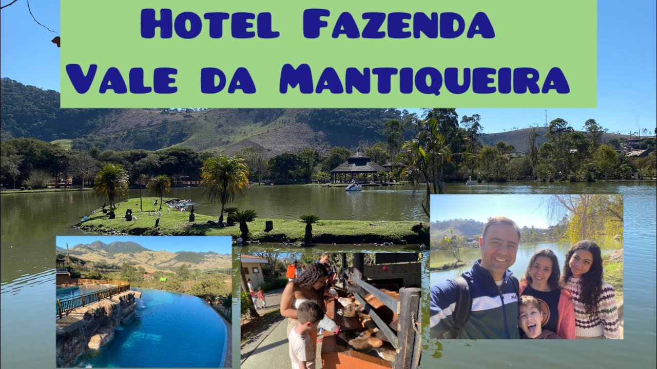 Vídeo completo do Hotel Fazenda Vale da Mantiqueira MG.