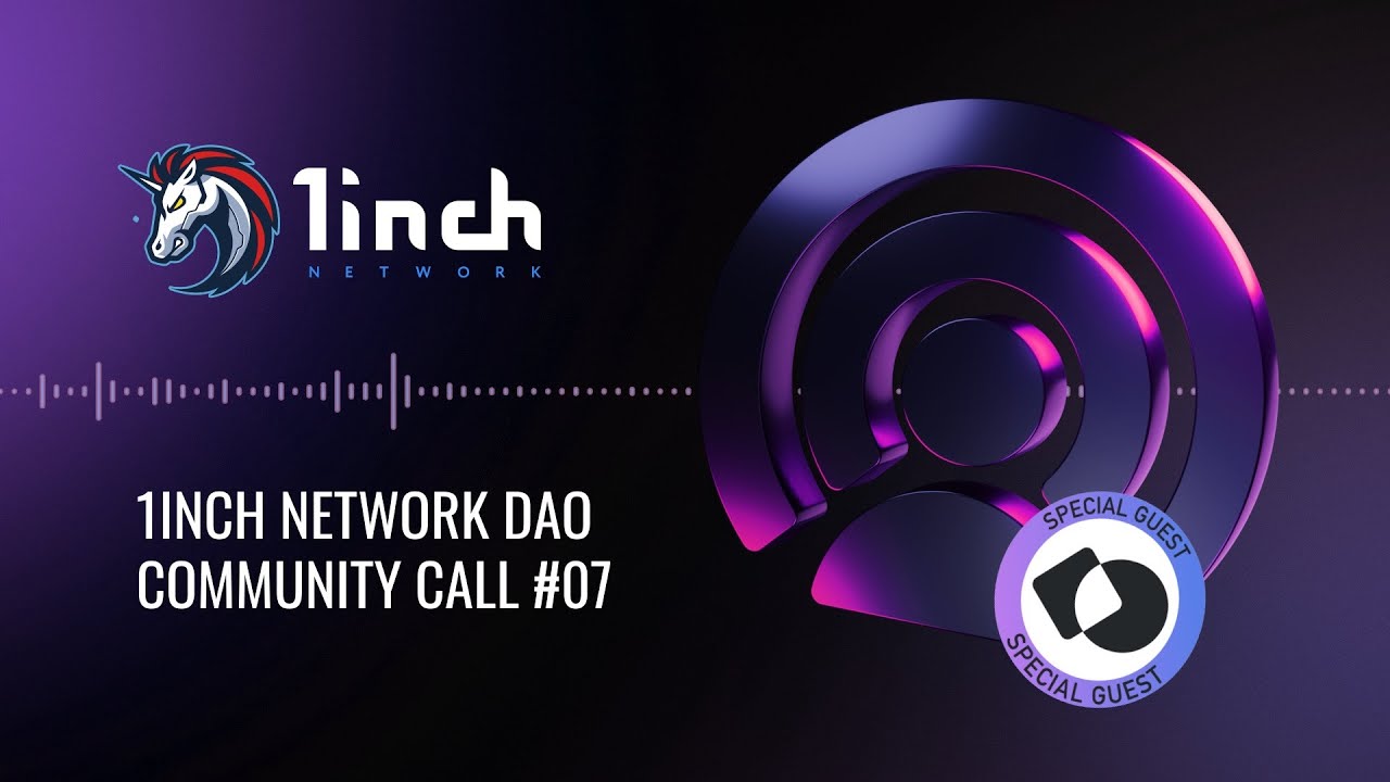1inch Network DAO Community Call #7 with Commonwealth