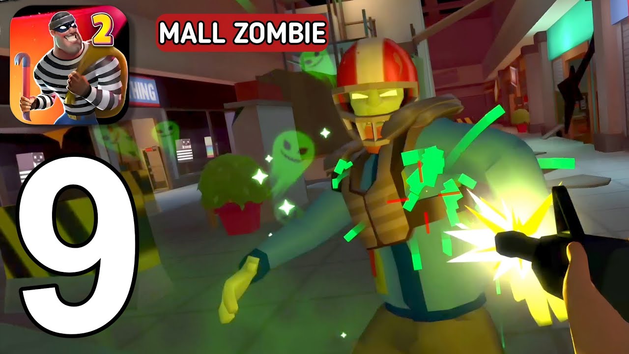 Robbery Madness 2 - Gameplay Walkthrough Part 9 - Mall Zombie (iOS,Android)