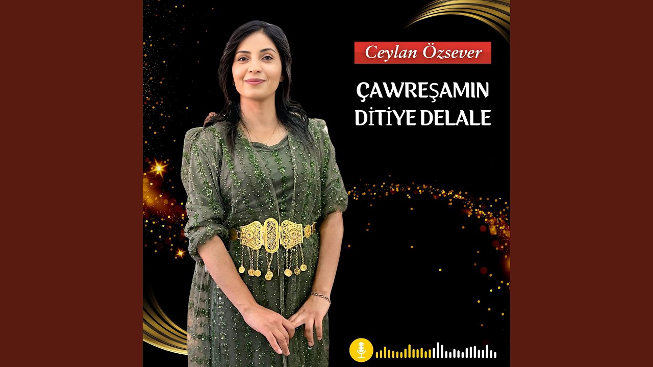 Çawreşamın Ditiye Delale