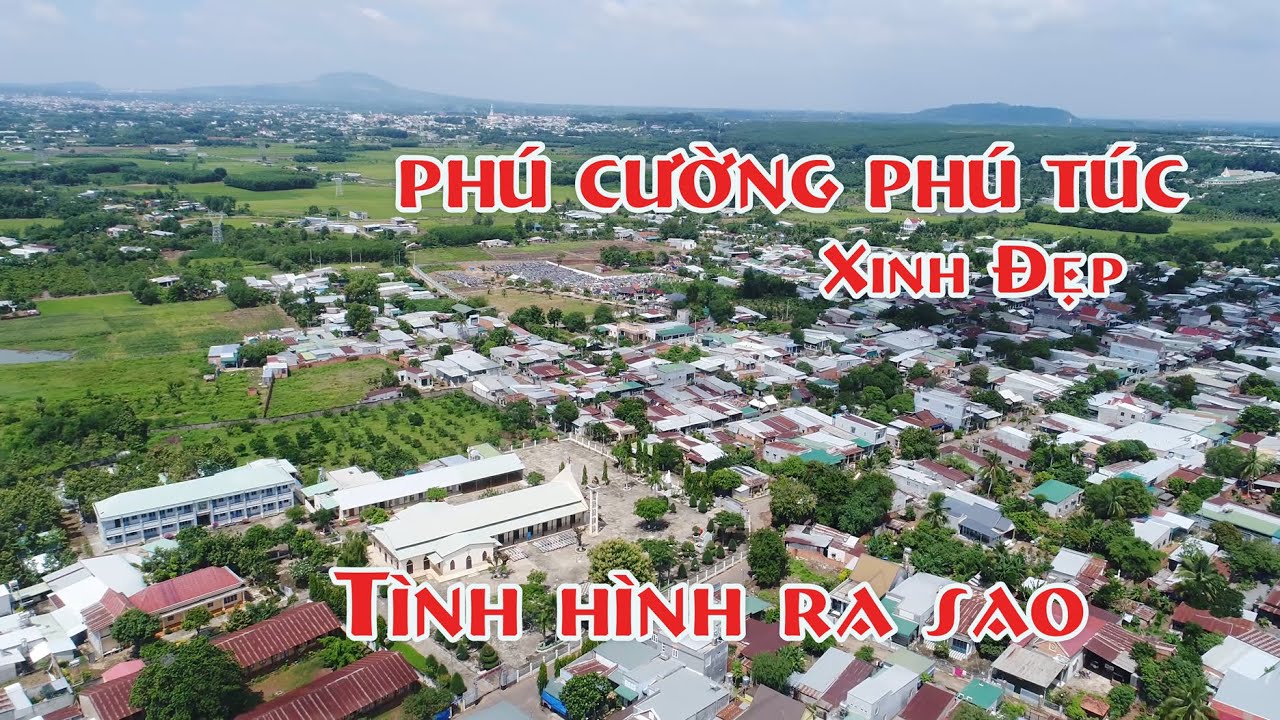 Vùng Đất Xinh Đẹp PHÚ TÚC PHÚ CƯỜNG tình hình RA SAO sau khi có Bình Thường mới | @NgườiViệtnam2040