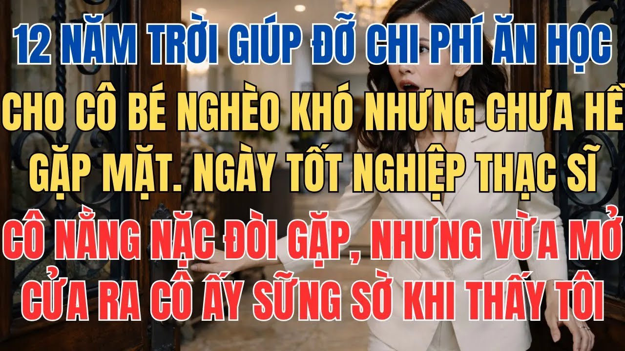 Âm Thầm Nuôi Cô Bé Nhặt Rác 12 Năm Ăn Học, Ngày Tốt Nghiệp Trở Về Cô Bé Bật Khóc Khi Gặp Ân Nhân