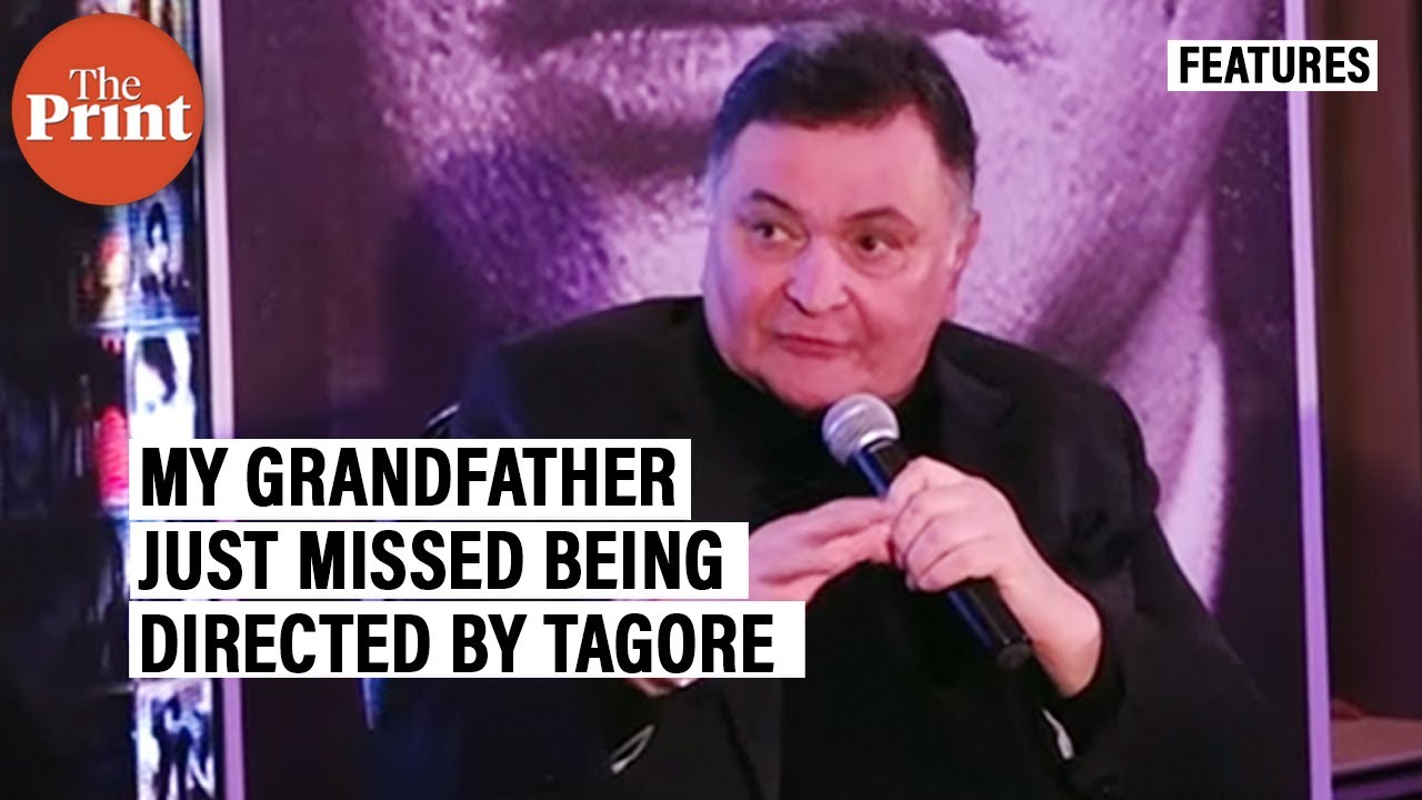 'My grandfather just missed being directed by Rabindranath Tagore': Rishi Kapoor