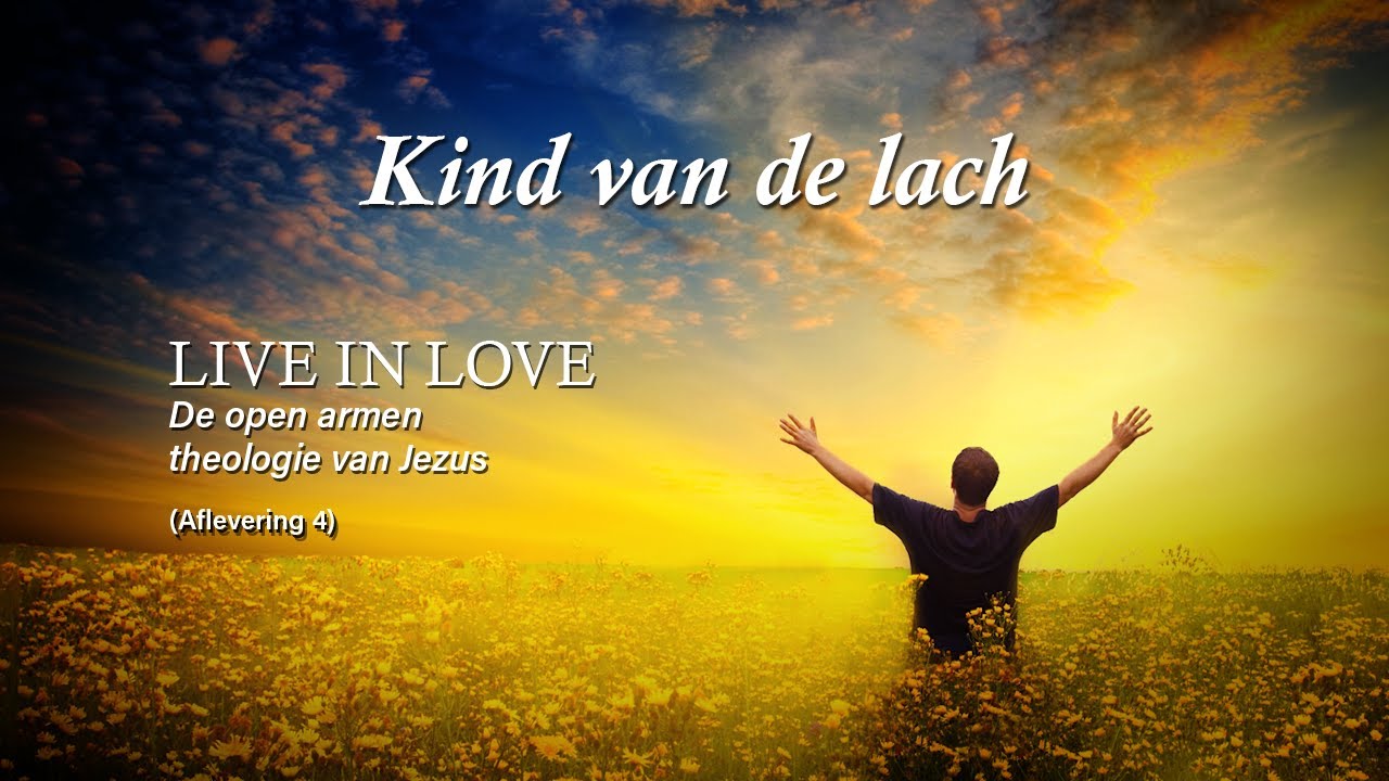 Kind van de lach - Live in love #4