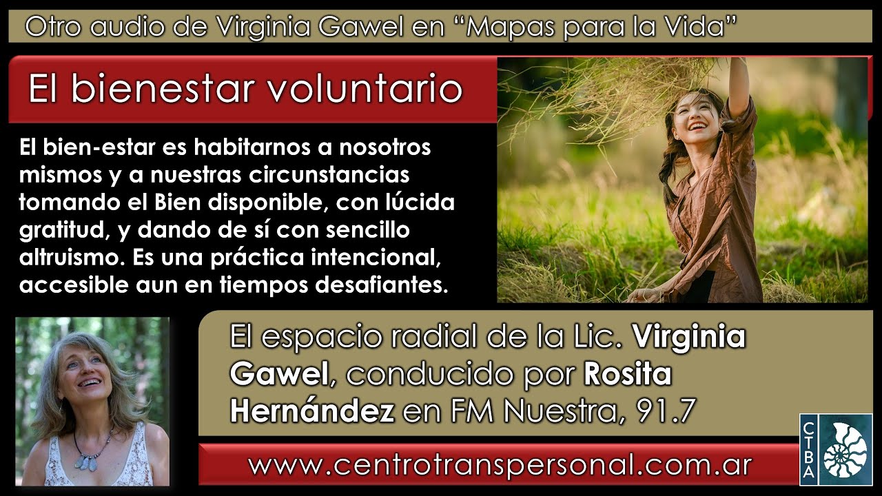 Virginia Gawel: EL BIENESTAR VOLUNTARIO