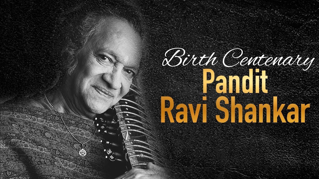 Pandit Ravi Shankar | Birth Centenary | Legend of Indian Classical Music | Hindustani Classical
