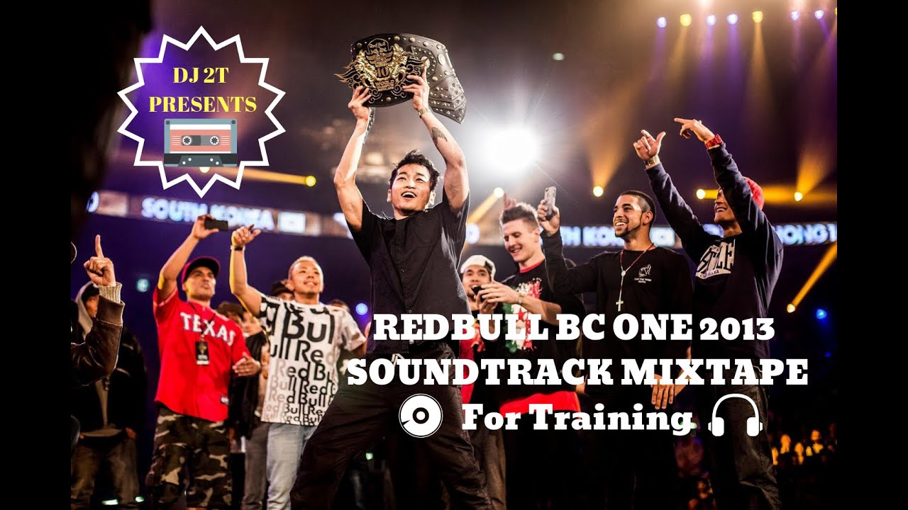 DJ 2T - Redbull BC One 2013 Soundtracks
