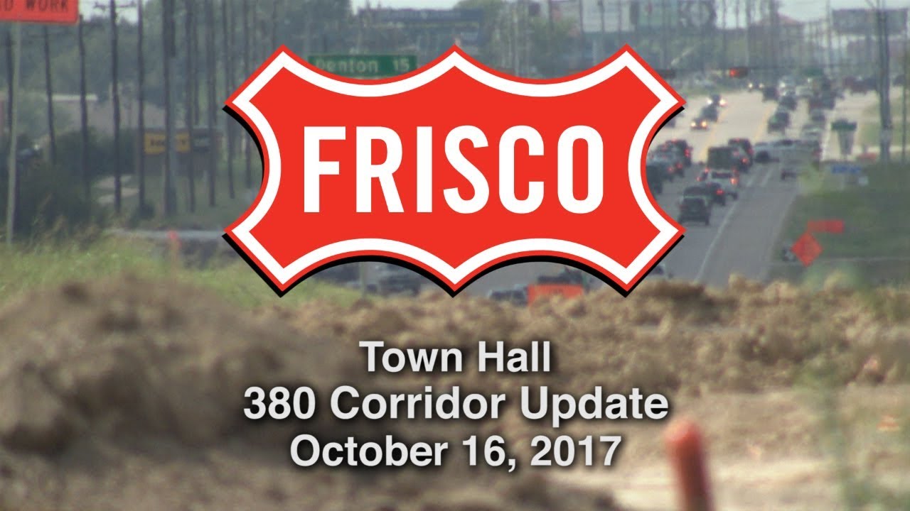 Town Hall Meeting Topic - 380 Corridor Update