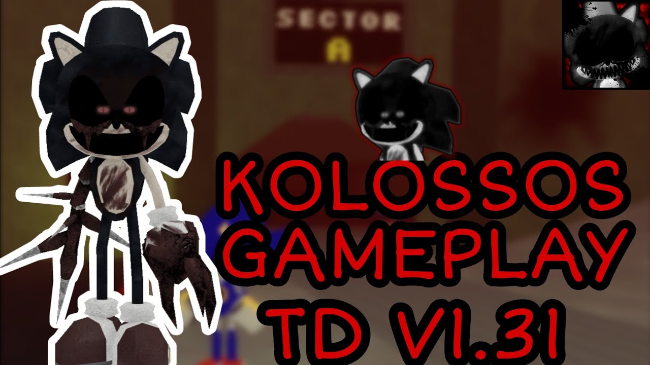 Random Kolossos Gameplay ll Sonic EXE: The Disaster (v1.31)