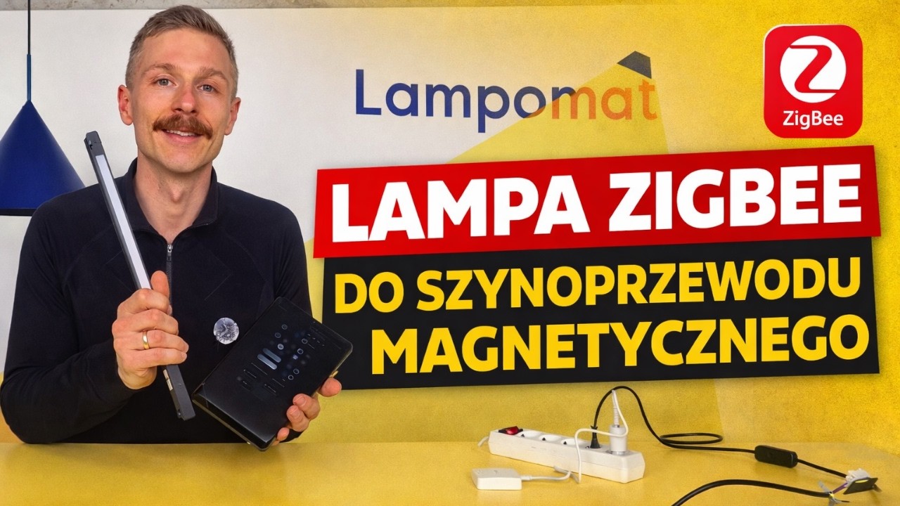 Lampy Zigbee do płytkich szyn magnetycznych... które zamulają?