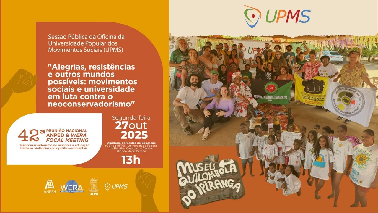 Sessão Pública da Universidade Popular dos Movimentos Sociais (UPMS) - 42ª Reunião Nacional da ANPEd