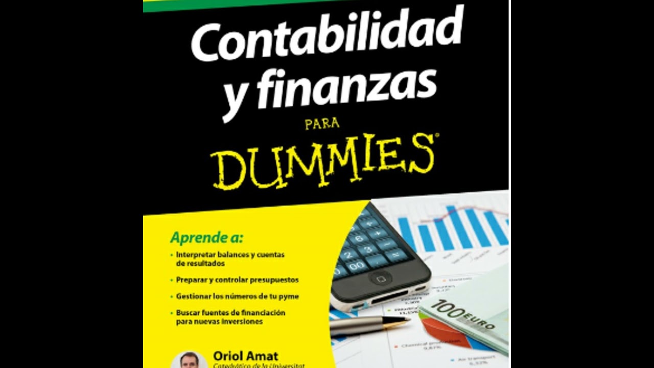 Contabilidad y finanzas para Dummies - Oriol Amat