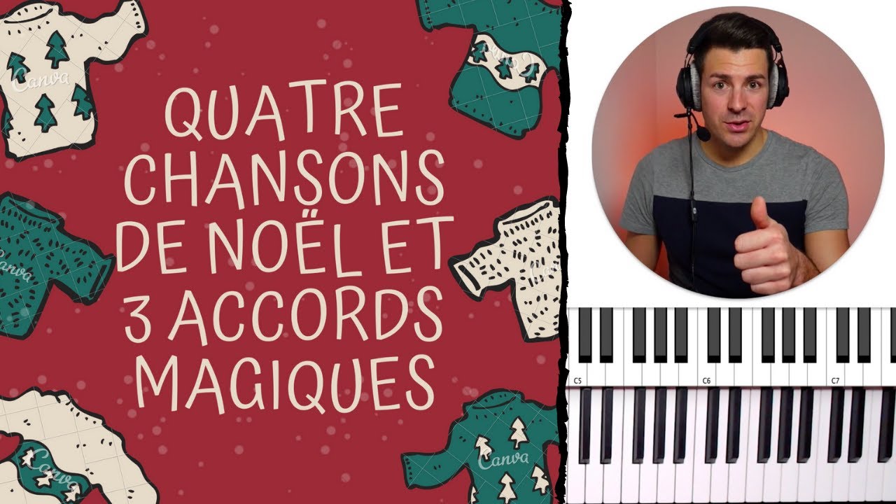 TUTO PIANO 🎹 | 4 Chansons de Noël avec les 3 ACCORDS MAGIQUES !
