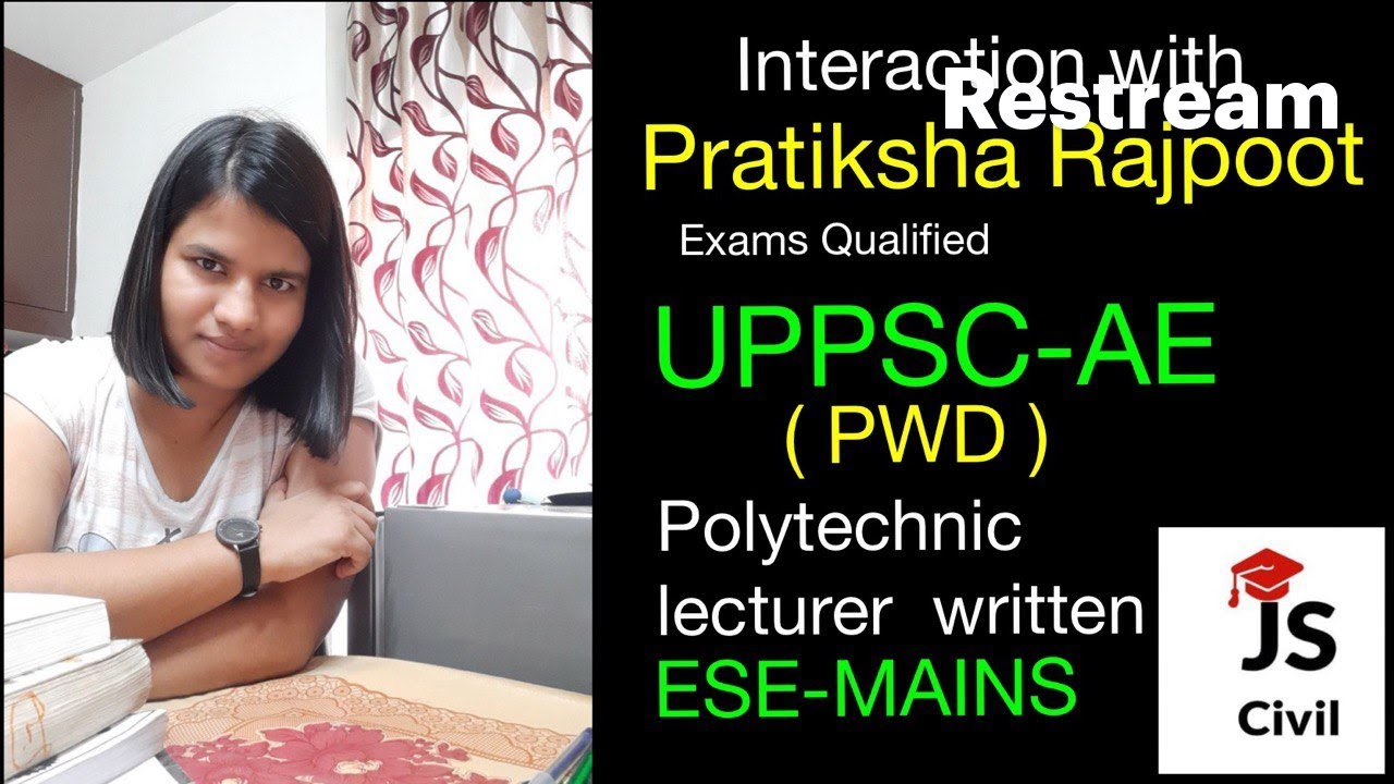 Interaction with Pratiksha Rajpoot ,UPPSC AE Qualified