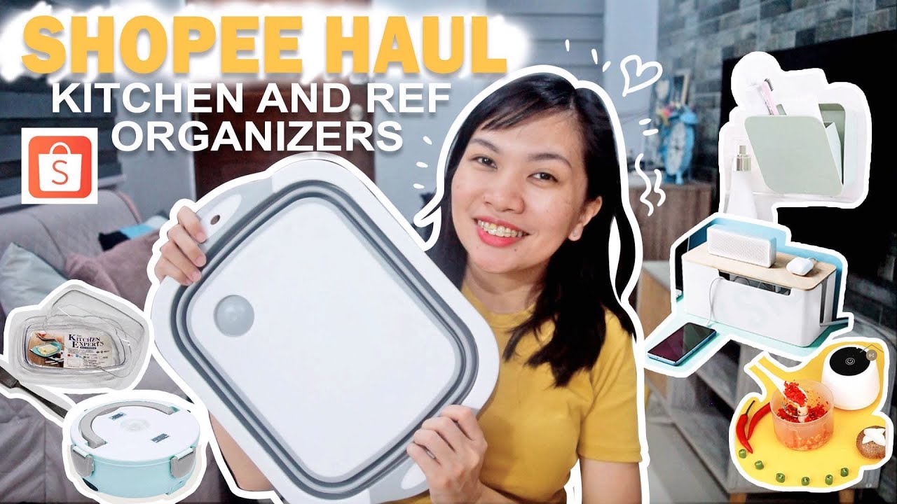 Useful Kitchen Haul // Shopee Haul // Home Chums // Ref Organizers