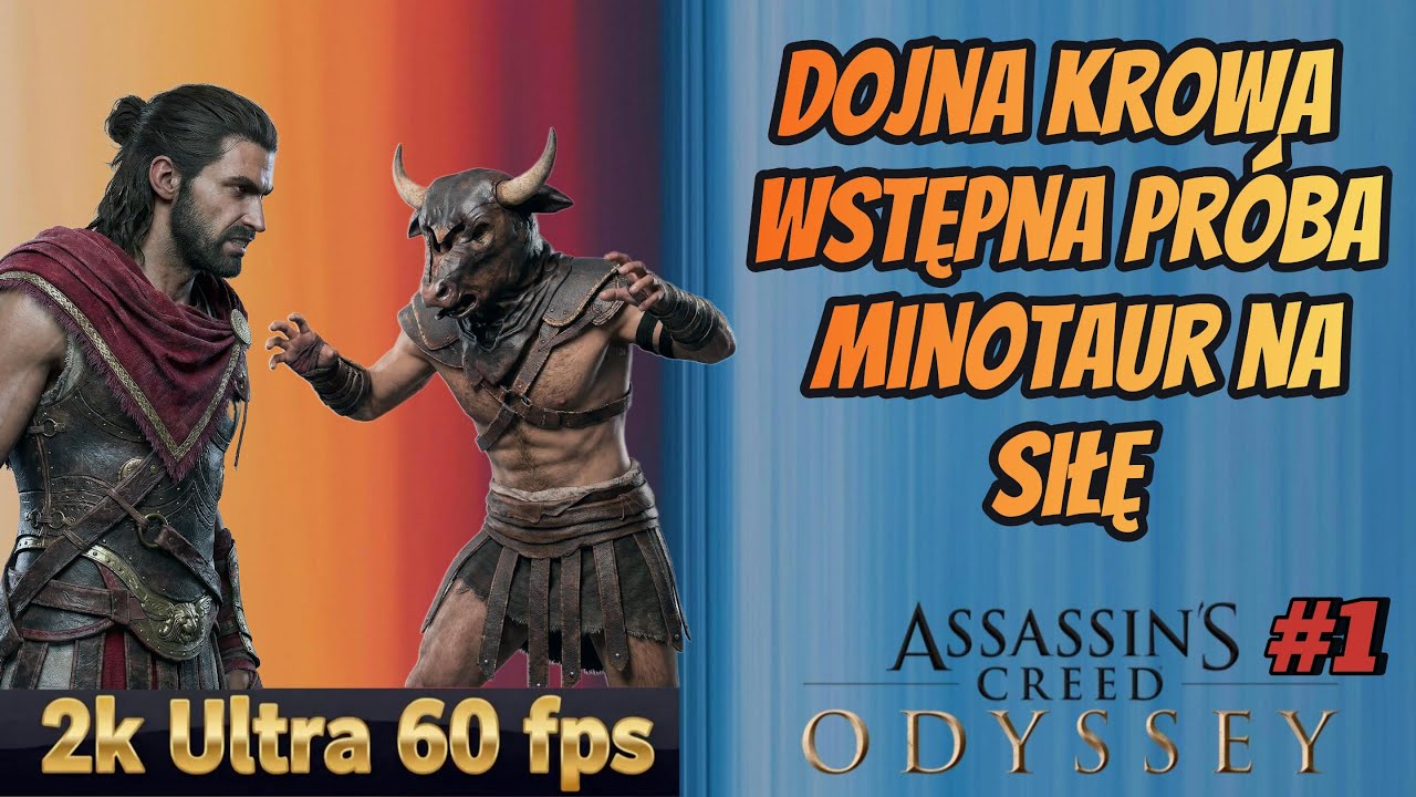 Assassin's Creed Odyssey | Dojna krowa | Wstępna próba | Minotaur na siłę | Ultra 60 fps 2K