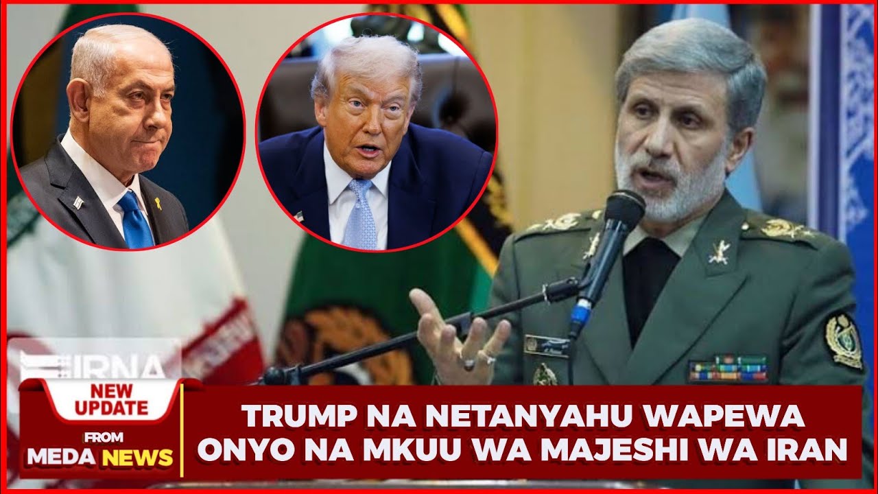 MKUU WA MAJESHI WA IRANI AWAPO ONYO KALI NA LA MWISHO TRUMP(MAREKANI) NA NETANYAHU(ISRAEL)