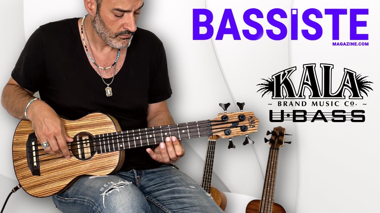 KALA UBASS  - Quick Test - Bassiste Magazine