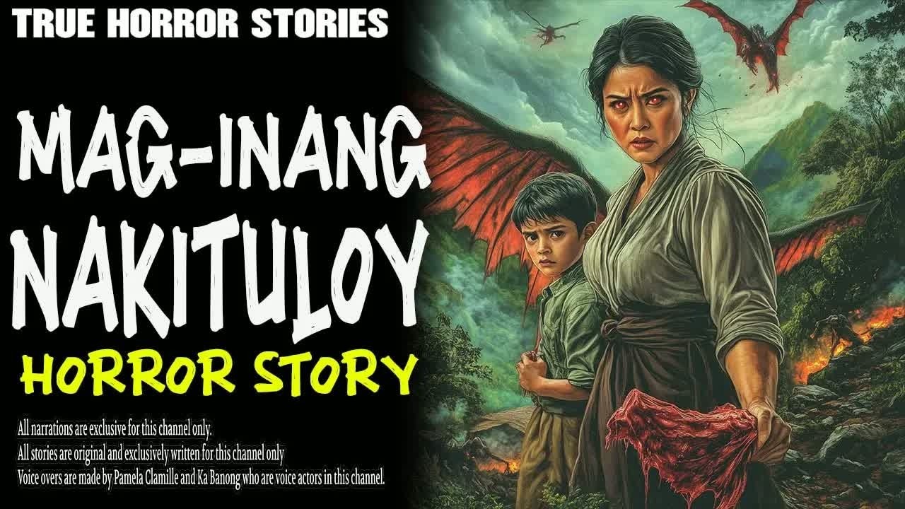 MAG-INANG NAKITULOY ｜ True Story ｜ Kwentong Aswang