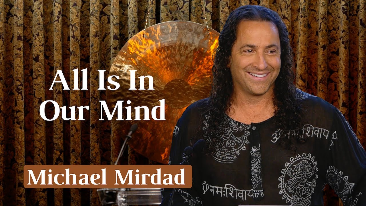All Is In Our Mind
