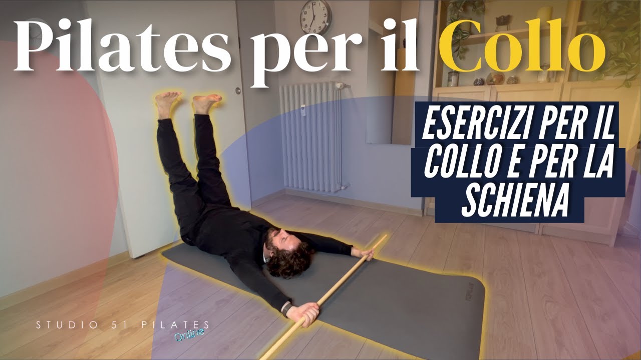 Esercizi per il collo e la schiena | Pilates a Casa