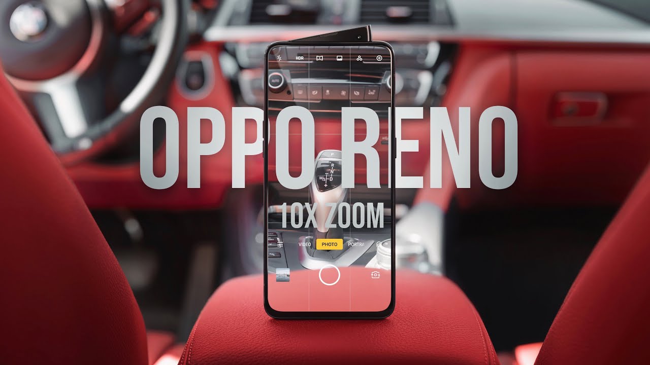 OPPO Reno 10X ZOOM - First Look!