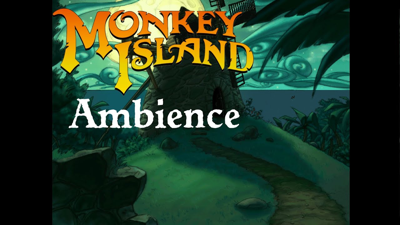 Monkey Island 3 - Blood Island - The Windmill  (1hr)